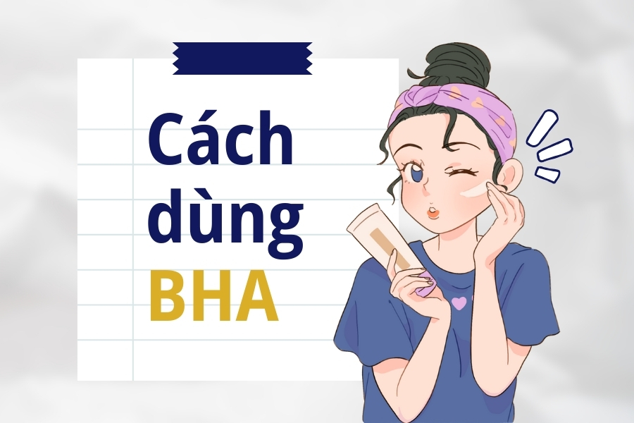 Dùng BHA bị đẩy mụn phải làm sao?