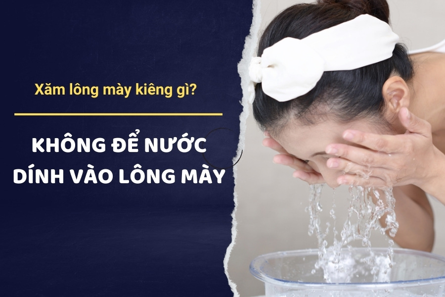 Dính nước vào lông mày sau khi phun sẽ làm mày lên màu không đẹp Dính nước vào lông mày sau khi phun sẽ làm mày lên màu không đẹp