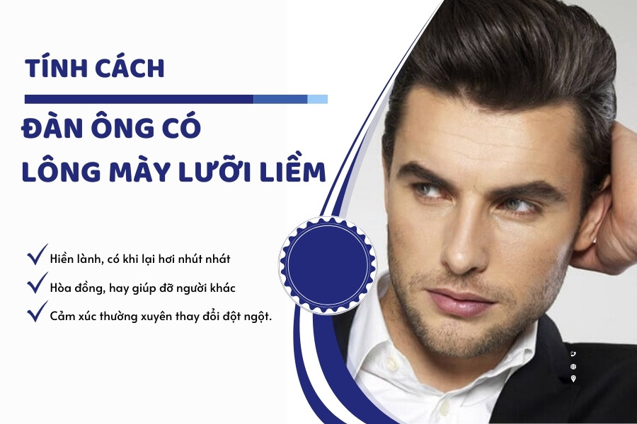 Tính cách của nam giới sở hữu dáng mày lưỡi liềm thường rất hiền lành Tính cách của nam giới sở hữu dáng mày lưỡi liềm thường rất hiền lành