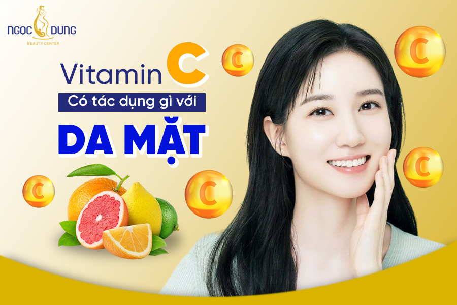 vitamin c có tác dụng gì với da mặt