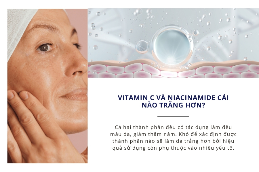 Vitamin C và Niacinamide cái nào trắng hơn?