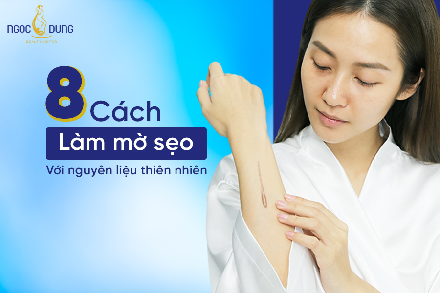 cách làm mờ sẹo