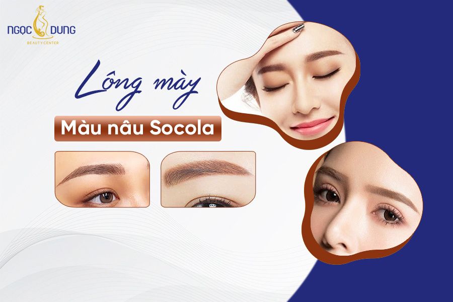 Phun xăm lông mày màu nâu socola - gam màu phun xăm thời thượng, hot trend hiện nay