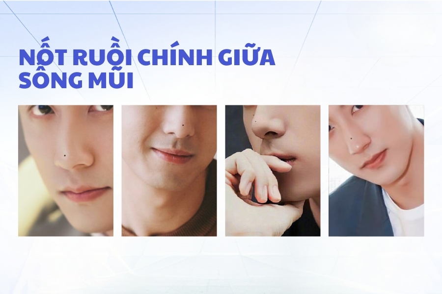 Nốt ruồi nằm ở chính giữa đầu sống mũi 