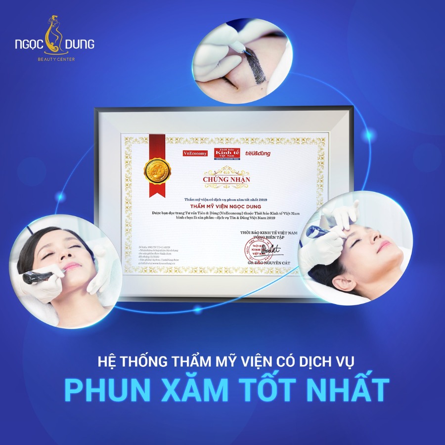 Hệ thống Thẩm mỹ viện Ngọc Dung nhận giải thưởng “Thẩm mỹ viện có dịch vụ phun xăm tốt nhất 2019”
