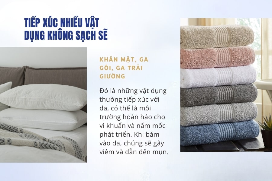 Tiếp xúc các đồ vật nhiều bụi bẩn Tiếp xúc các đồ vật nhiều bụi bẩn
