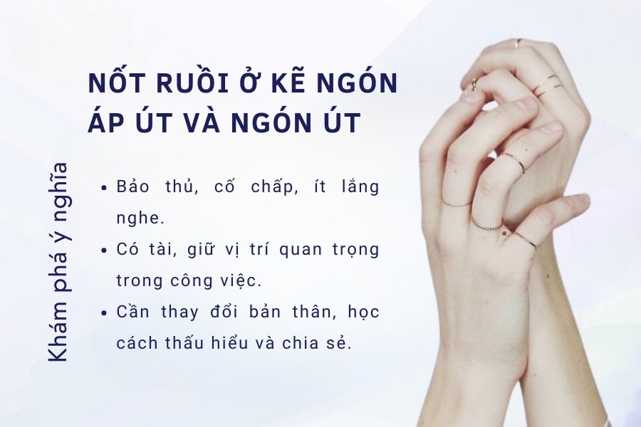 Nốt ruồi ở kẽ tay ngón út và áp út mang thông điệp gì?