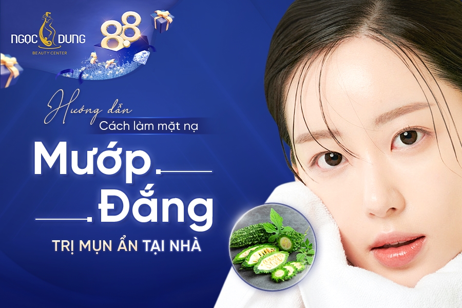 Hướng dẫn 6 cách làm mặt nạ mướp đắng trị mụn ẩn tại nhà
