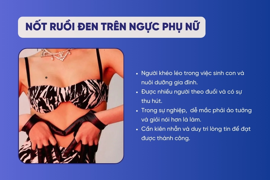 Nốt ruồi đen trên ngực nữ khéo léo và có tài, nổi bật trong xã hội. Nốt ruồi đen trên ngực - Khéo léo, có tài năng