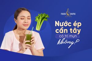 Nước ép cần tây có trị mụn không? Các lưu ý mà bạn cần biết
