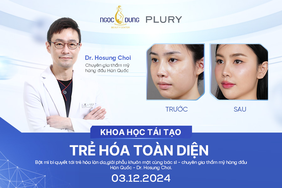 Cập nhật xu hướng làm đẹp đỉnh cao - cùng chuyên gia thẩm mỹ hàng đầu Hàn Quốc 3 2811 DR.HOSUNG CHOI