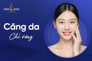 căng da chỉ vàng