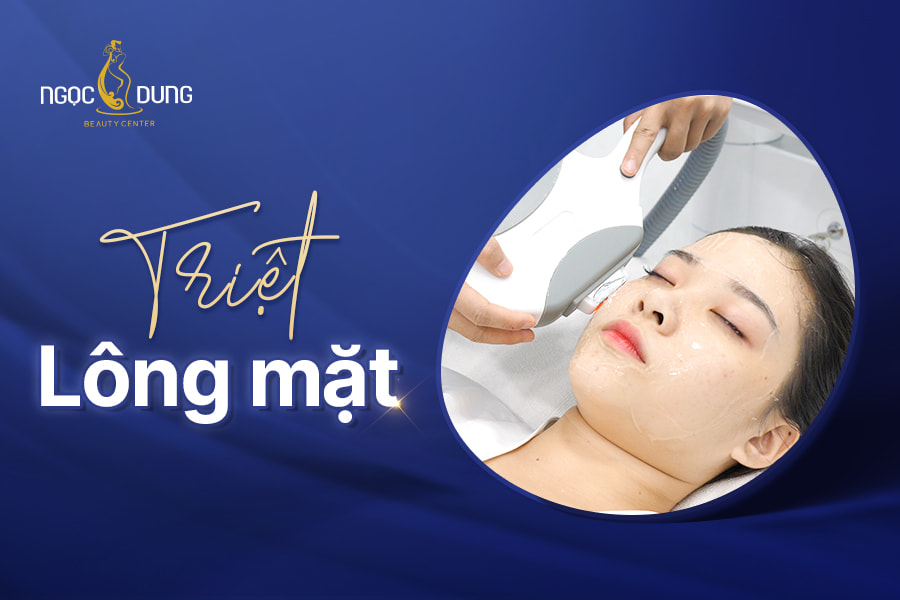 Triệt lông mặt 2026 - Bảng giá chi tiết và ưu nhược điểm 2 Triệt lông mặt giúp chị em nhanh chóng sở hữu làn da trắng sáng, mịn màng, tự tin.
