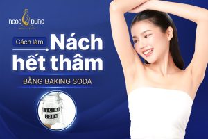 cách làm nách hết thâm bằng baking soda