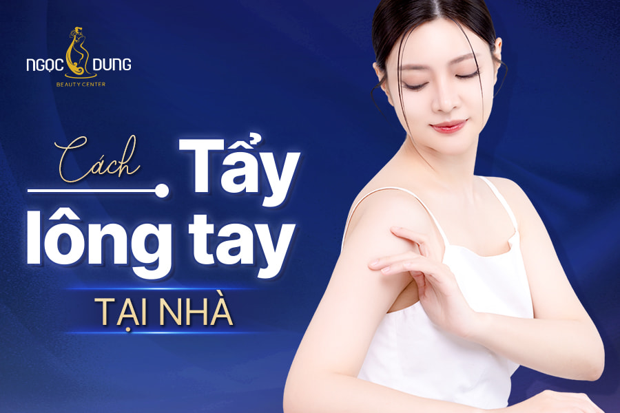 cách tẩy lông tay tại nhà