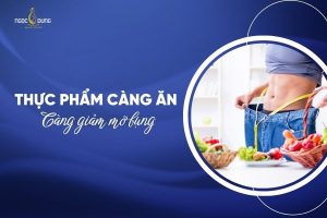 thực phẩm càng ăn càng giảm mỡ bụng